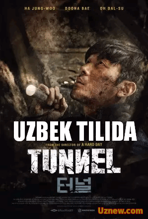 Tunel / Тоннель (2016) Uzbek tilida