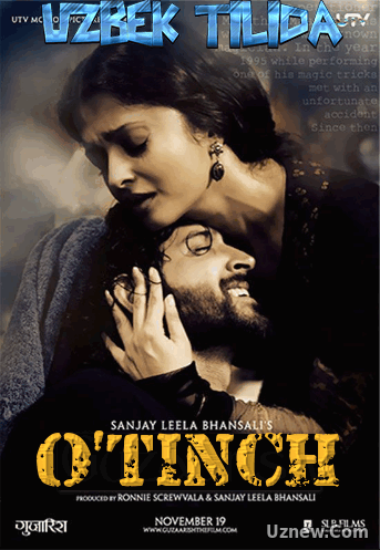 O'tinch / Мольба / Guzaarish (2010) Uzbek tilida HD