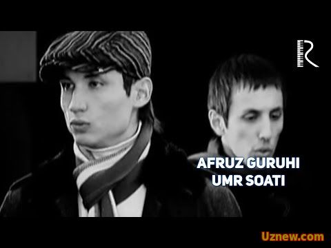 Afruz guruhi - Umr soati | Афруз гурухи - Умр соати