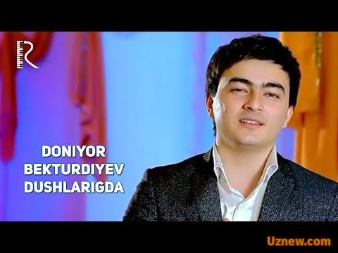 Doniyor Bekturdiyev - Dushlarigda | Дониёр Бектурдиев - Душларингда