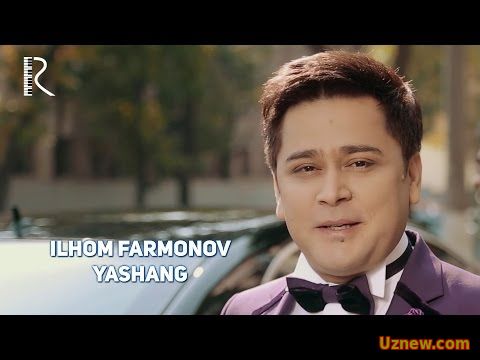 Ilhom Farmonov - Yashang | Илхом Фармонов - Яшанг