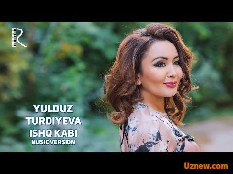 Yulduz Turdiyeva - Ishq kabi | Юлдуз Турдиева - Ишк каби (music version)