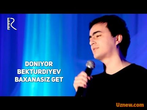 Doniyor Bekturdiyev - Baxanasiz get | Дониёр Бектурдиев - Баханасиз гет