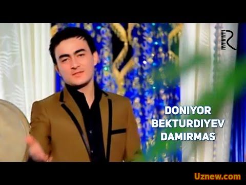 Doniyor Bekturdiyev - Damirmas | Дониёр Бектурдиев - Дамирмас