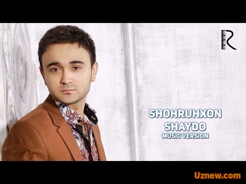 Shohruhxon - Shaydo | Шохруххон - Шайдо (music veersion)