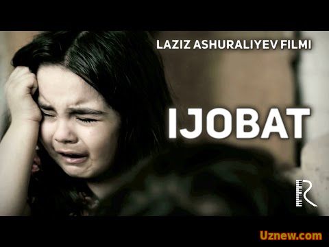 Ijobat (qisqa metrajli film) | Ижобат (киска метражли фильм)