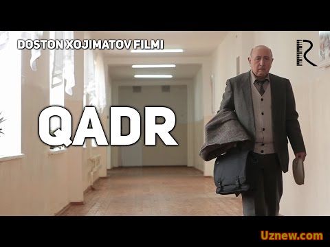 Qadr (qisqa metrajli film) | Кадр (киска метражли фильм)