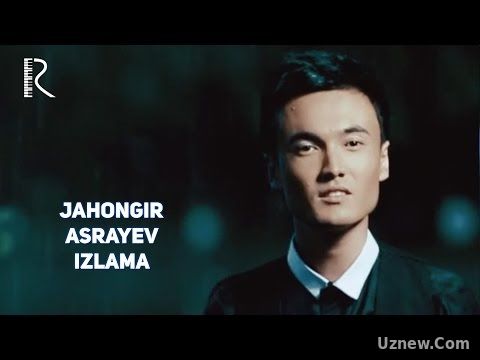 Jahongir Asrayev - Izlama | Жахонгир Асраев - Излама