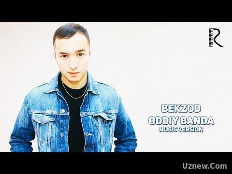 Bekzod - Oddiy banda | Бекзод - Оддий банда (music version)