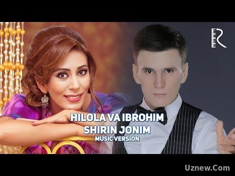 Hilola Hamidova va Ibrohim Hamidov - Shirin jonim | Хилола ва Иброхим - Ширин жоним (music version)