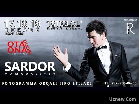 Afisha - Sardor Mamadaliyev 17-18-19-dekabr kunlari konsert beradi 2016