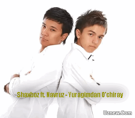 Shaxboz ft. Navruz - Yuragimdan O'chiray