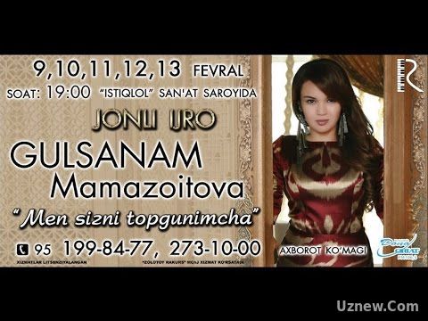 Gulsanam Mamazoitova - Men sizni topgunimcha nomli konsert dasturi 2016 (treyler)