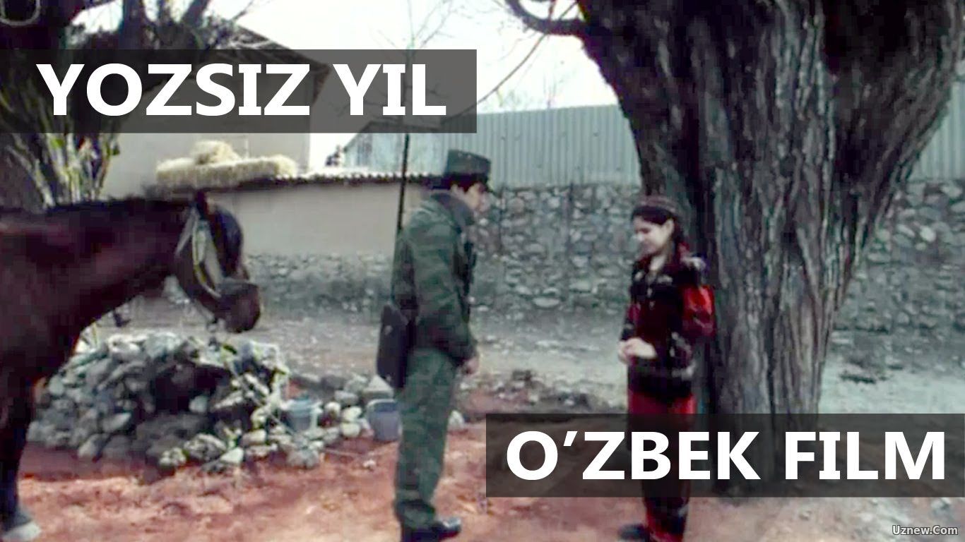 YOZSIZ YIL MILLIY UZBEK KINO